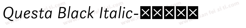 Questa Black Italic字体转换